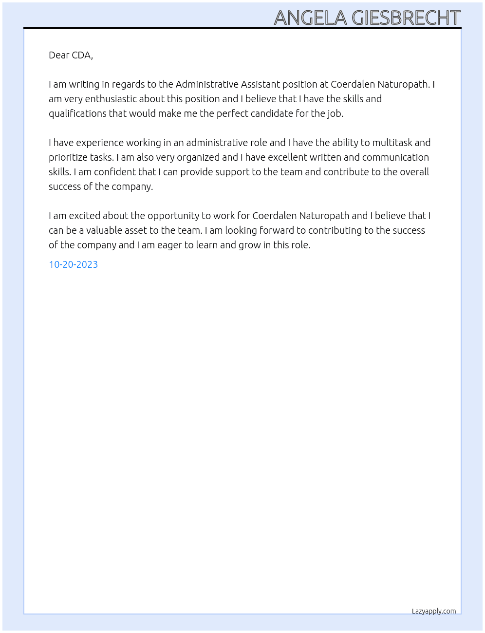 Administrative Assistant  At Coerdalen naturopath  Cover Letter