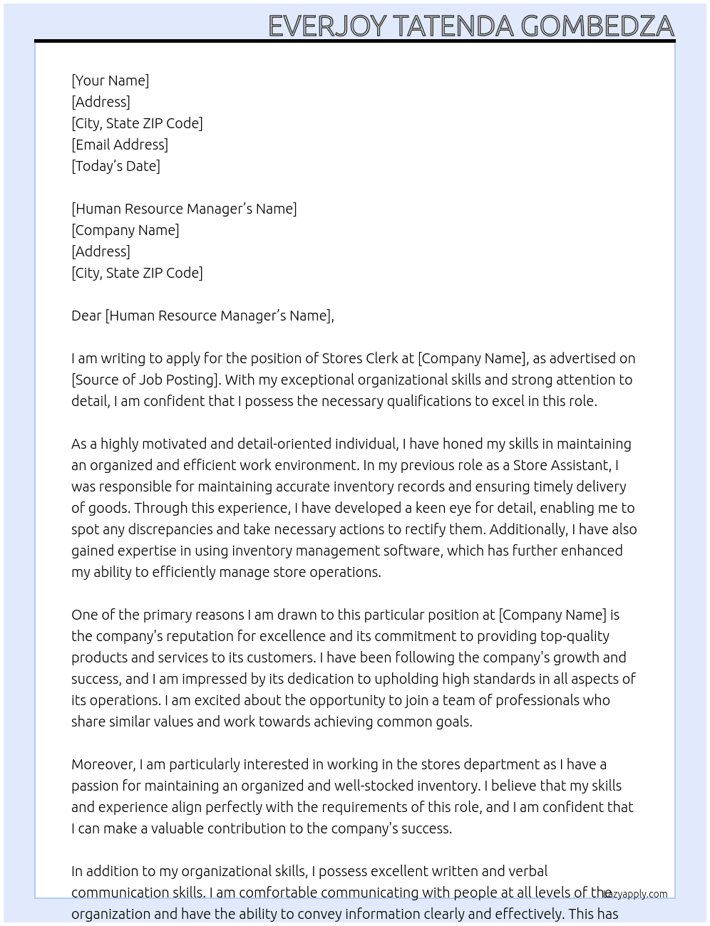 Stores Clerk At Everjoy Cover Letter