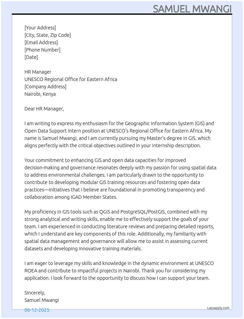 Geographic Information System (GIS) and Open Data Support intern At UNESCO Regional Office for Eastern Africa Cover Letter