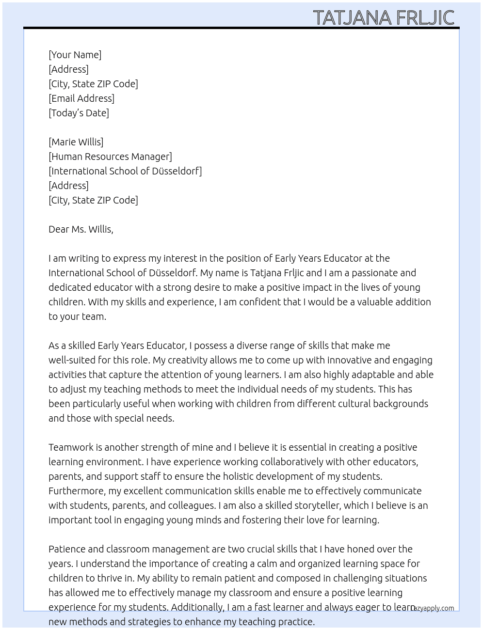 Early Years Educator  At International School of Düsseldorf  Cover Letter