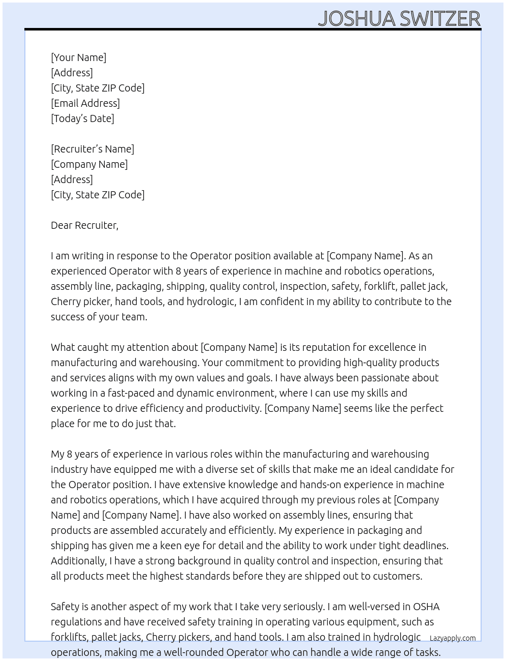 operator At manufacturer and warehouse  Cover Letter