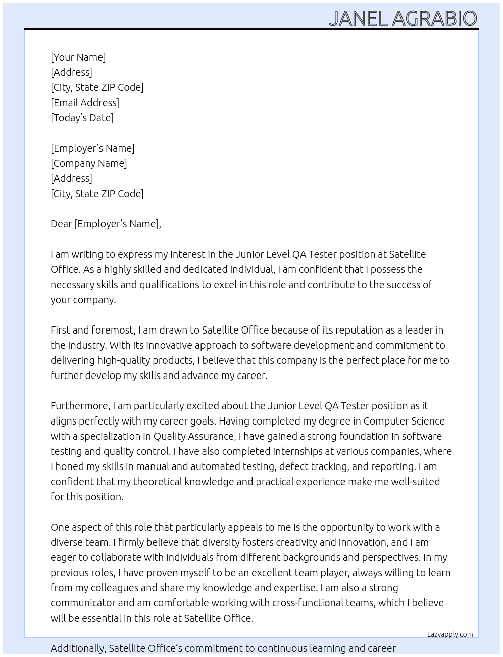 JUNIOR LEVEL QA TESTER At Satellite Office Cover Letter
