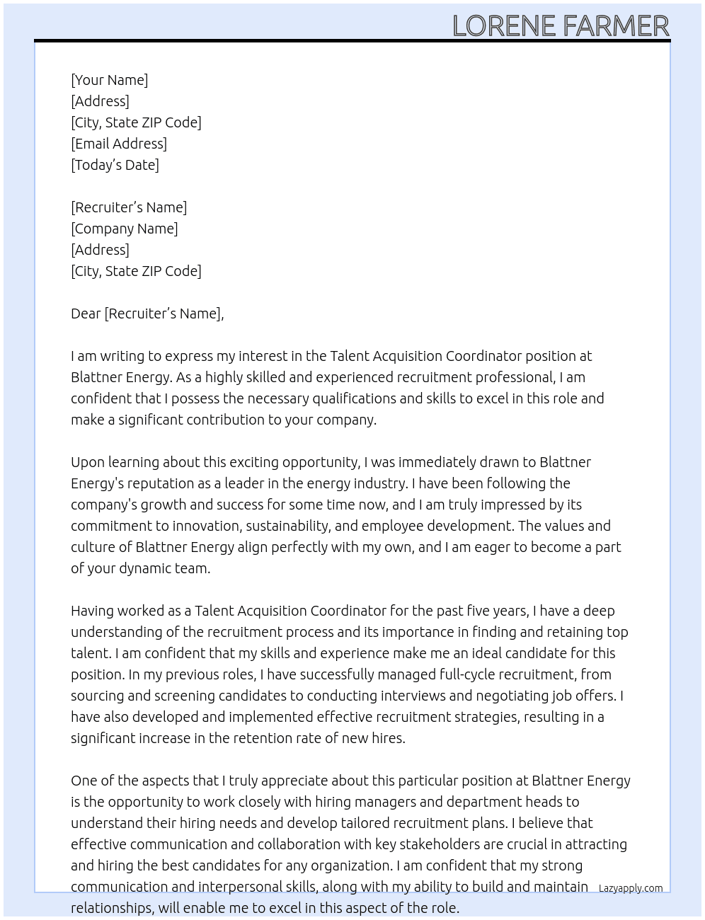 Talent Acquisition Coordinator  At Blattner Energy Cover Letter