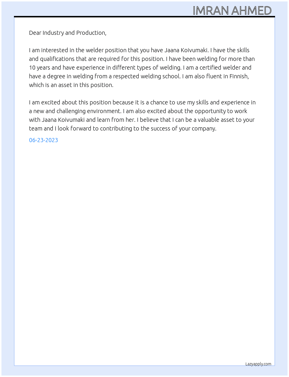 Welder  At Industry and production  Cover Letter