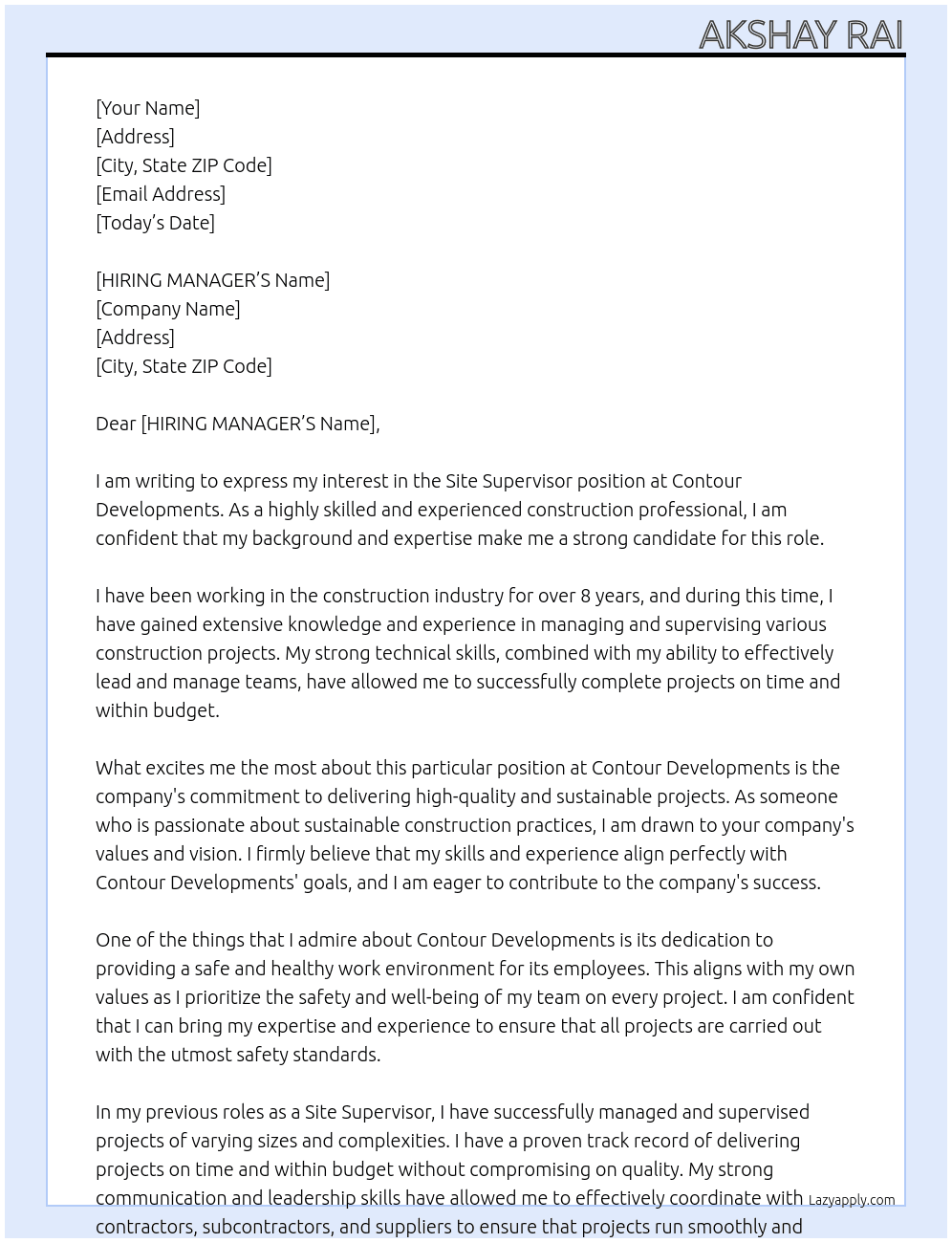 SITE SUPERVISOR At CONTOUR DEVELOPMENTS Cover Letter