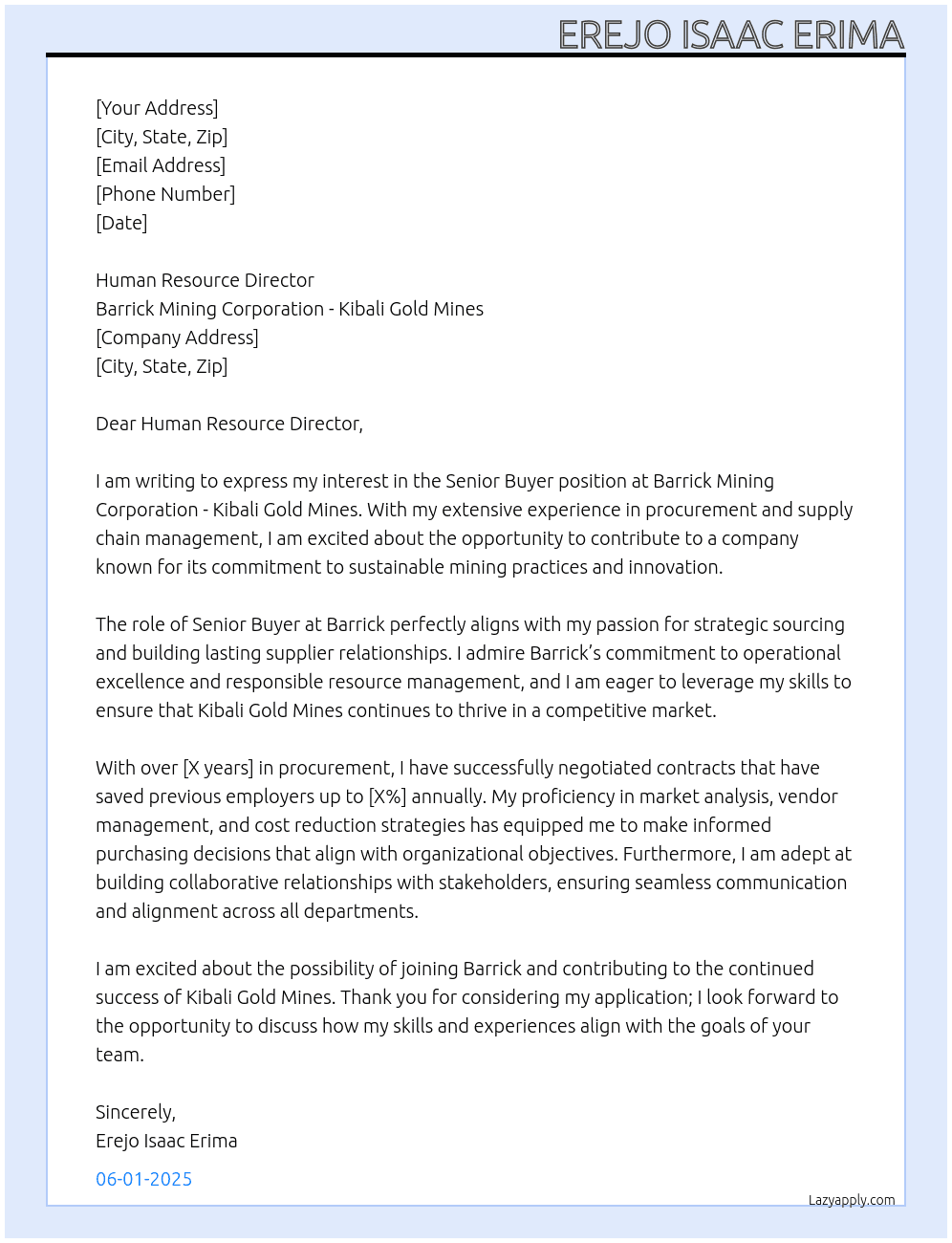 Senior Buyer  At Barrick Mining Corporation - Kibali Gold Mines  Cover Letter