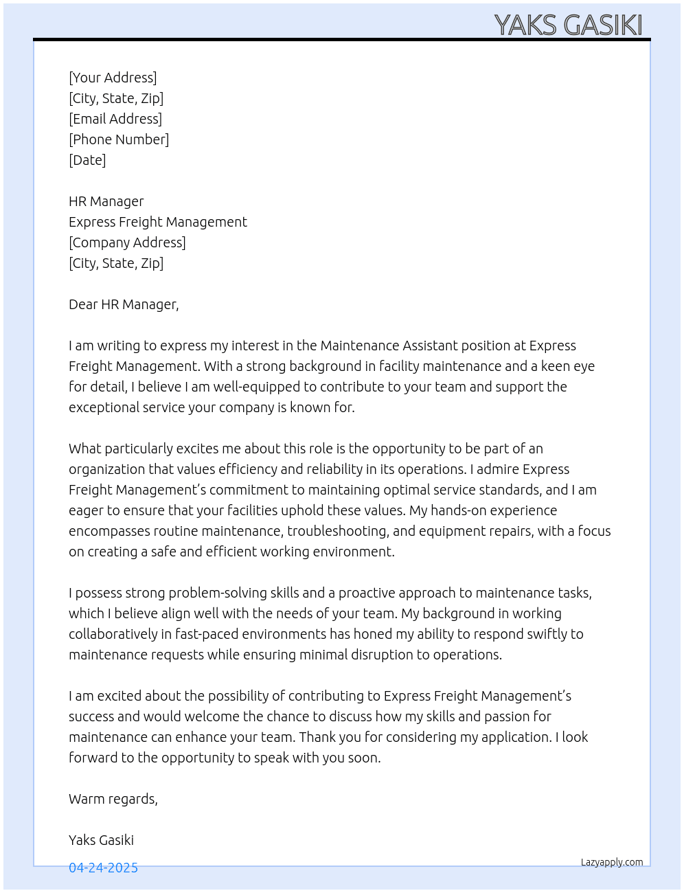 Maintenance Assistant  At Express Freight Management  Cover Letter