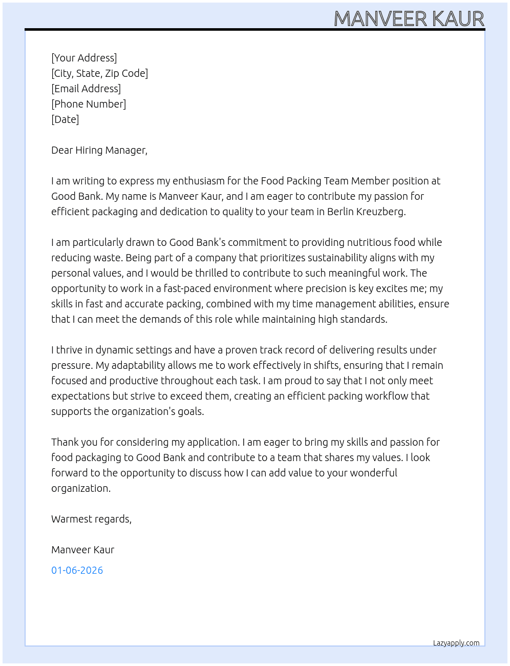 Food packing team member  At Good Bank Cover Letter