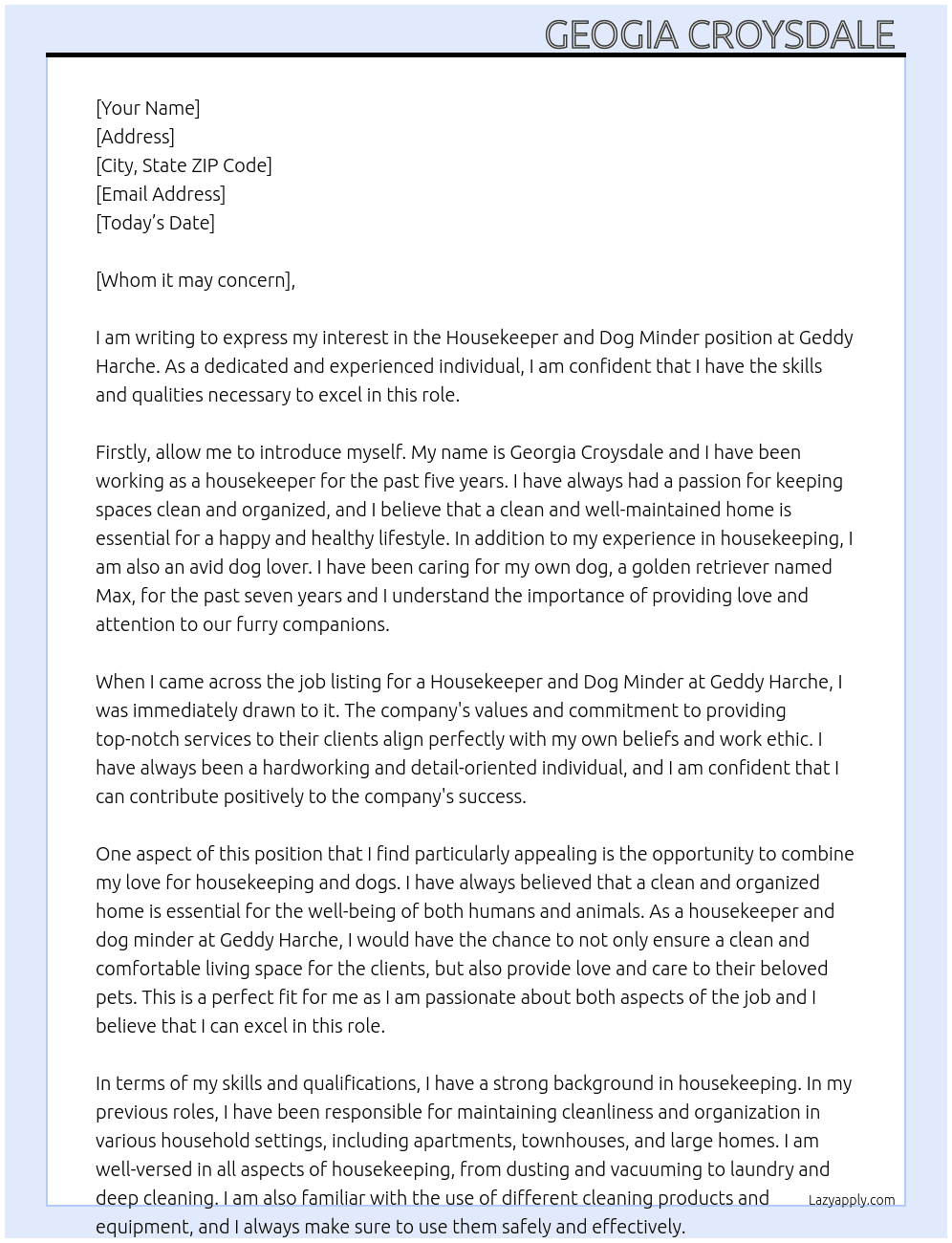 House keeper and Dog minder At Geddy Harche Cover Letter