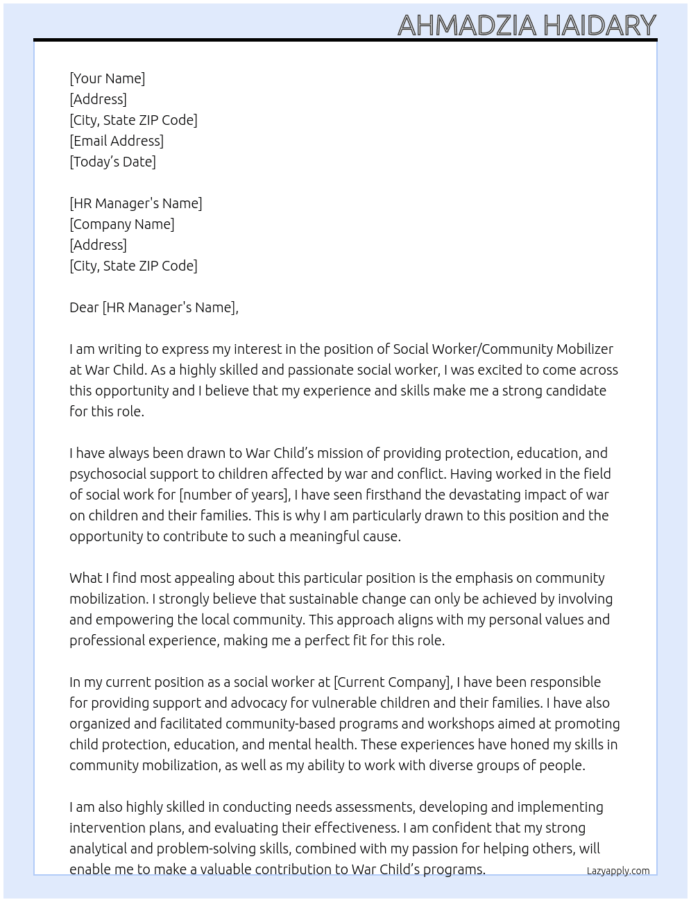 Social Worker/Community Mobilizer At War Child Cover Letter