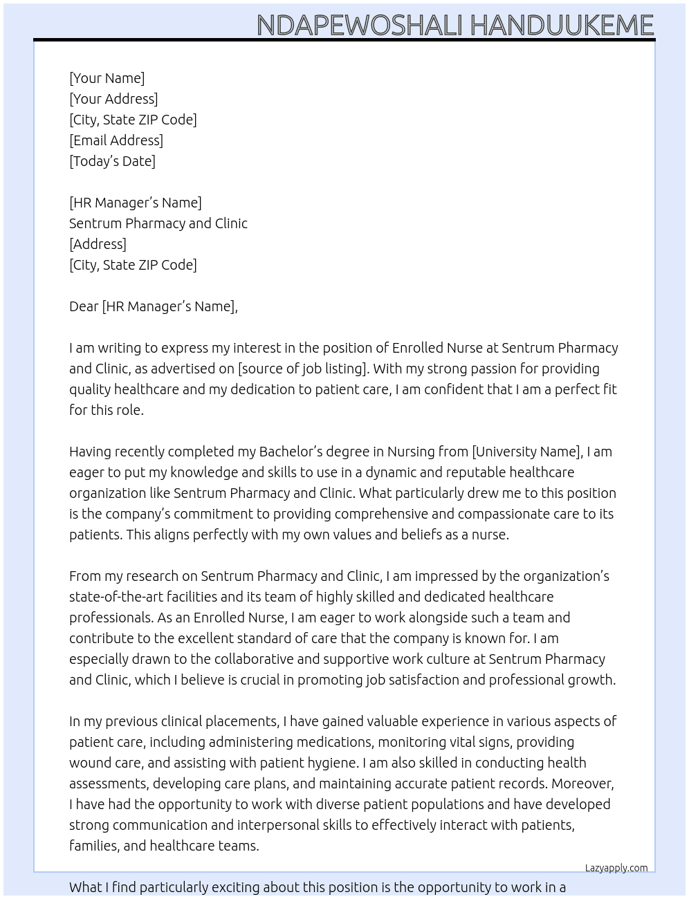 ENROLLED NURSE At Sentrum pharmacy and Clinic Cover Letter