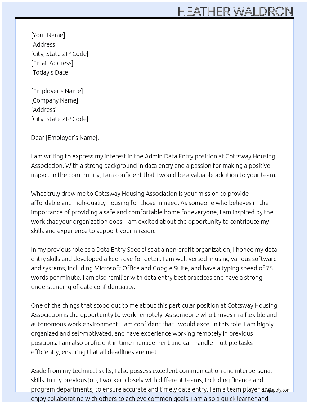admin data entry, remote work At Cottsway Housing Association Cover Letter