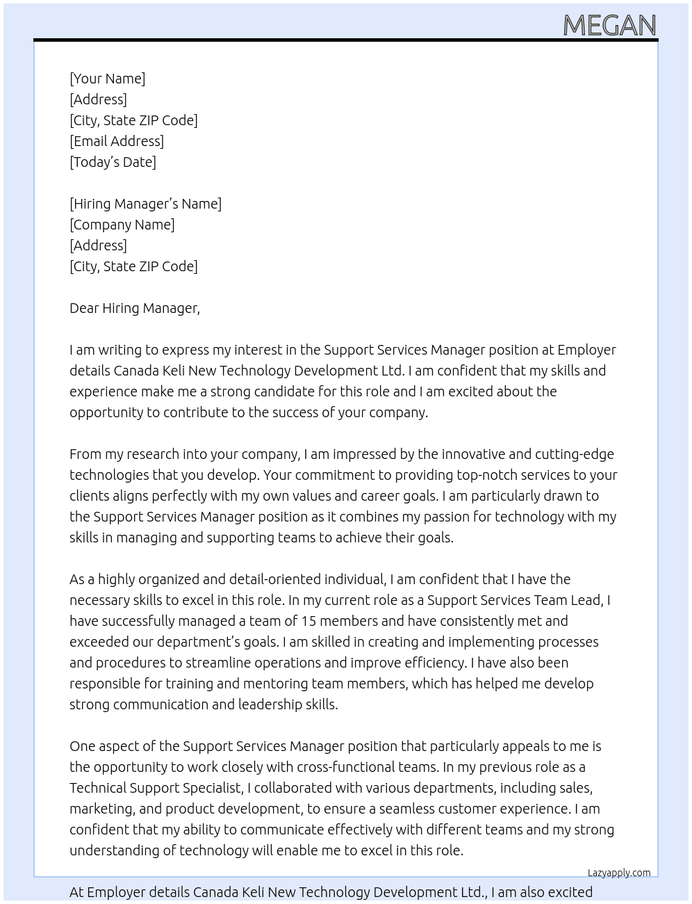 Support services manager At  Employer detailsCanada Keli New Technology Development Ltd.  Cover Letter