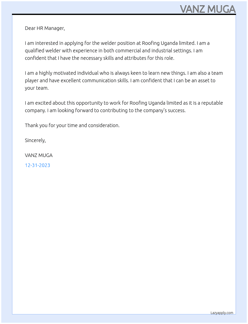 Welder  At Roofing Uganda limited  Cover Letter