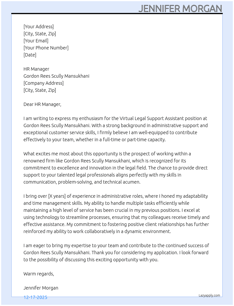 Virtual Legal Support Assistant (“Direct Support”) At Gordon Rees Scully Mansukhani Cover Letter