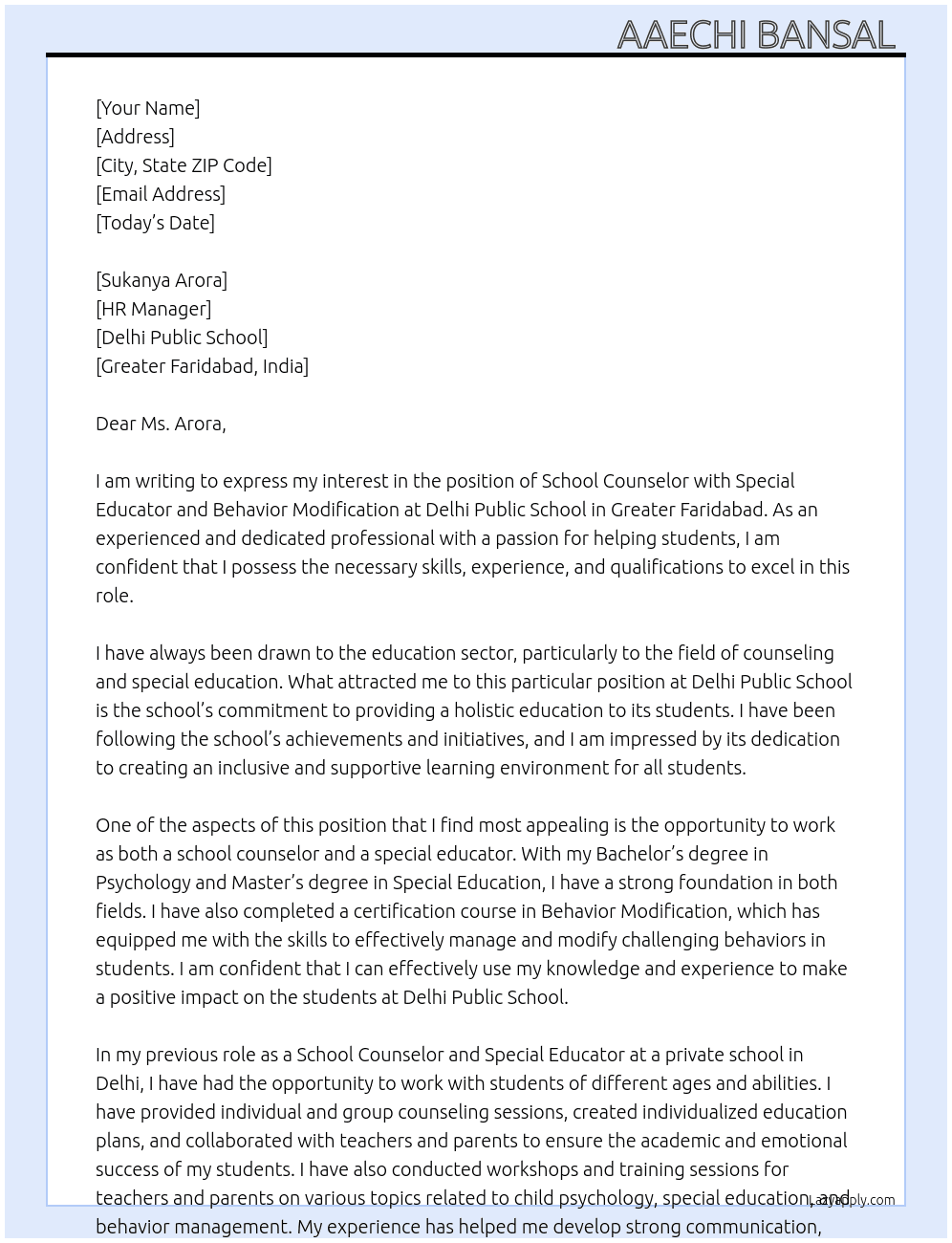 school counselor with special educator and behaviour modificaton At Delhi Public School in Greater Faridabad  Cover Letter
