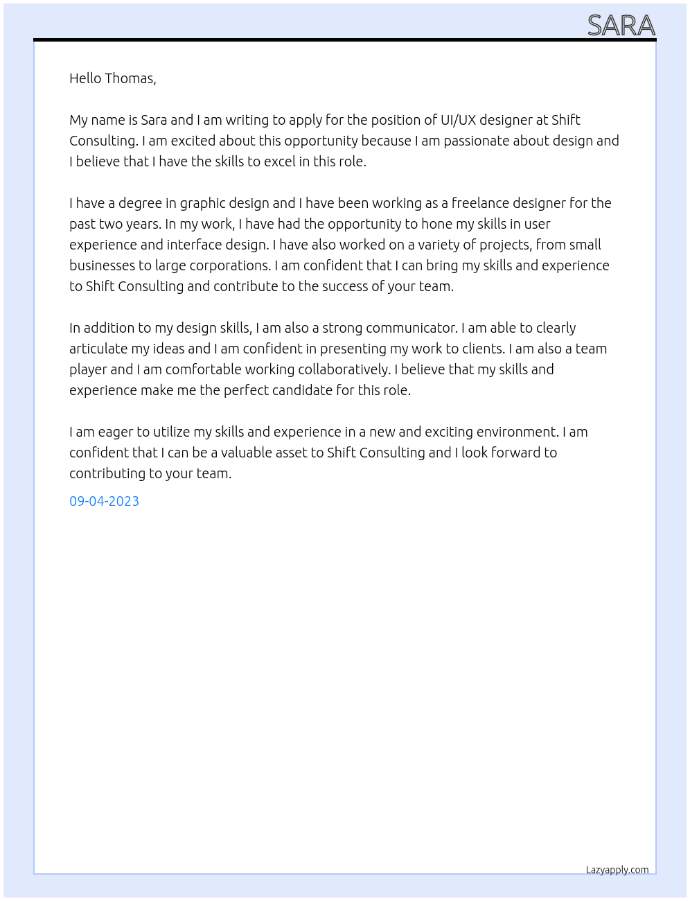 UI UX designer  At Shift consulting Cover Letter