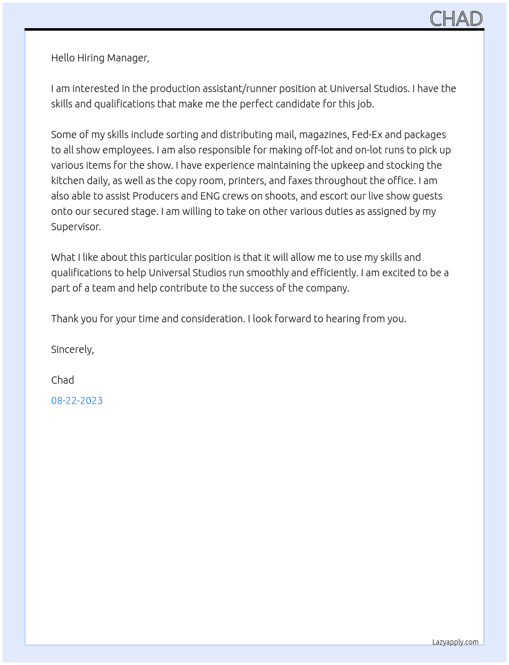 Production assistant/ Runner  At Universal Studios  Cover Letter