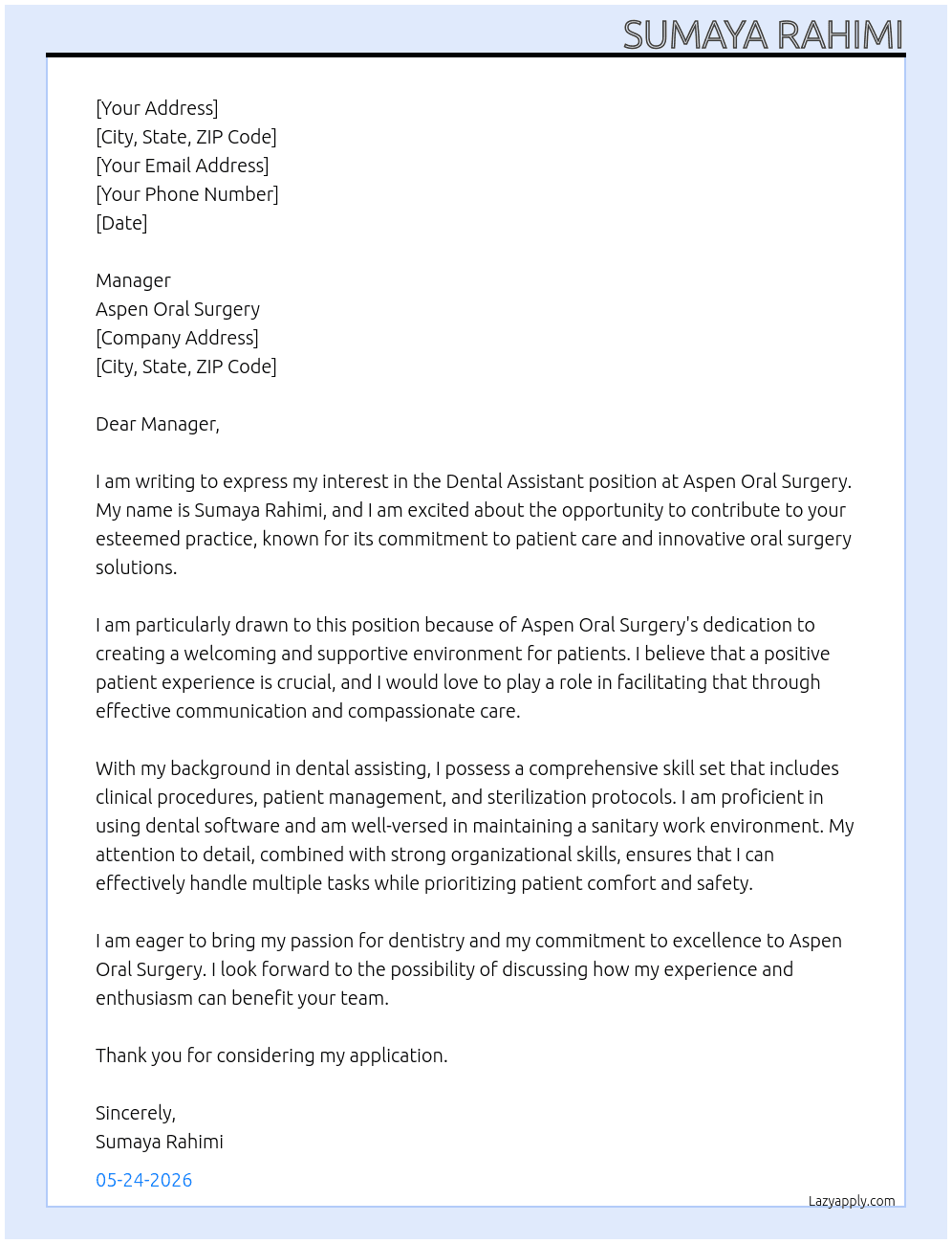 Dental assistant  At Aspen oral surgery  Cover Letter