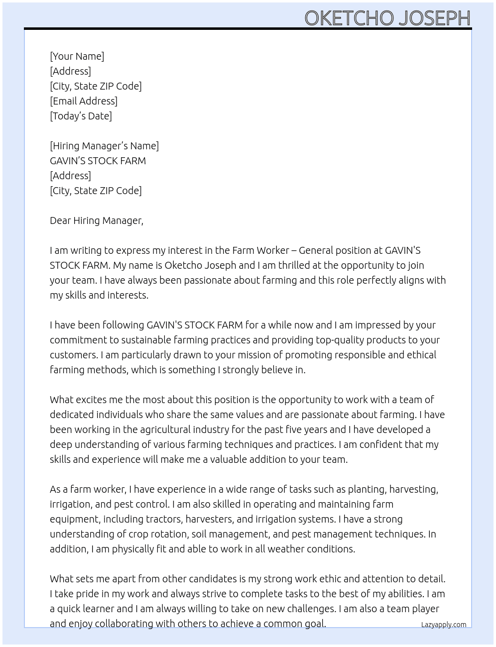 Farm worker- General  At GAVIN'S STOCK FARM  Cover Letter