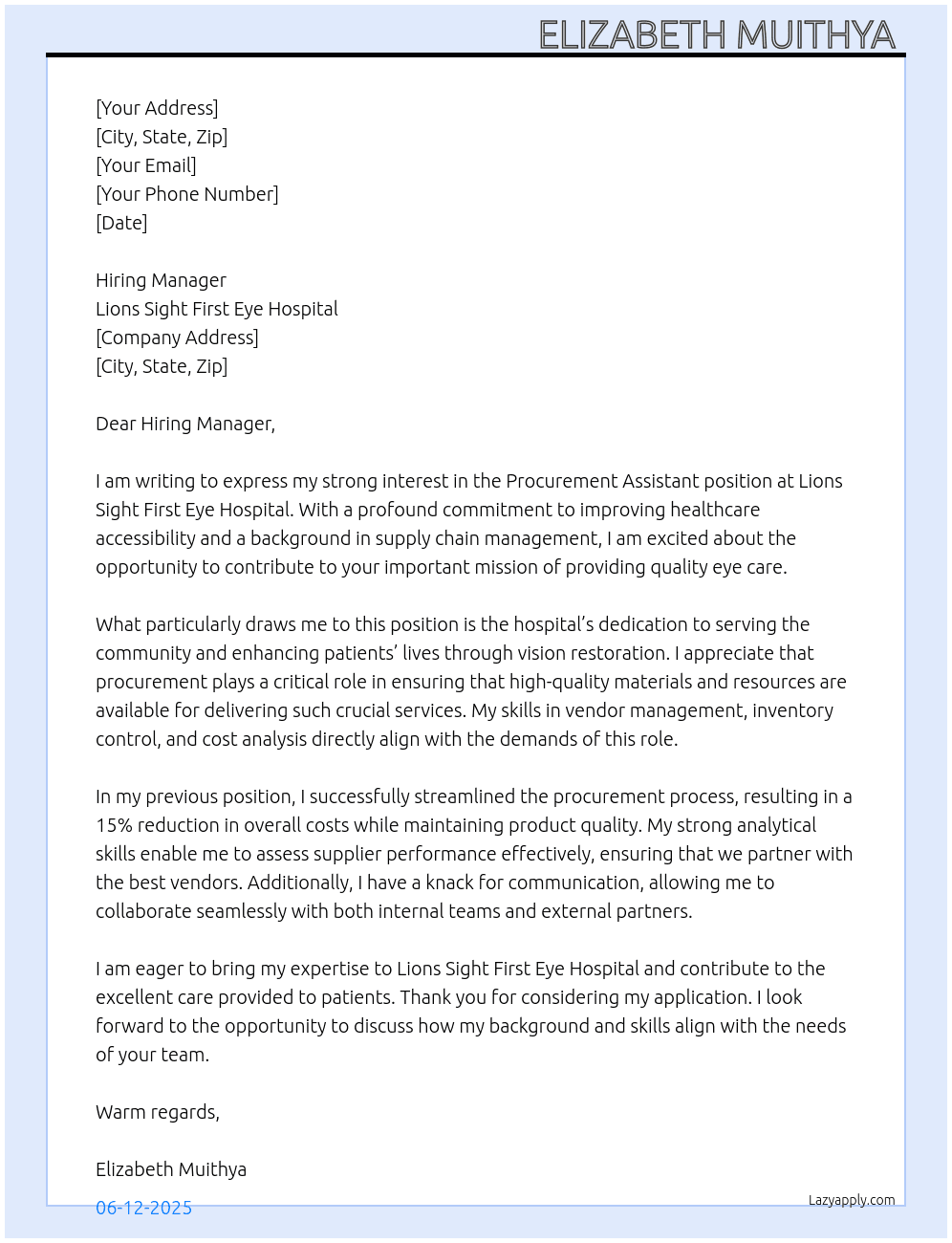 Procurement assistant  At Lions Sight First Eye Hospital  Cover Letter