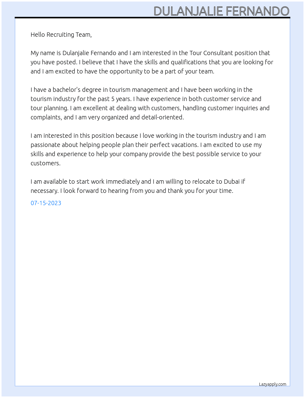 Tour consultant At Dear Recruiting Team Cover Letter