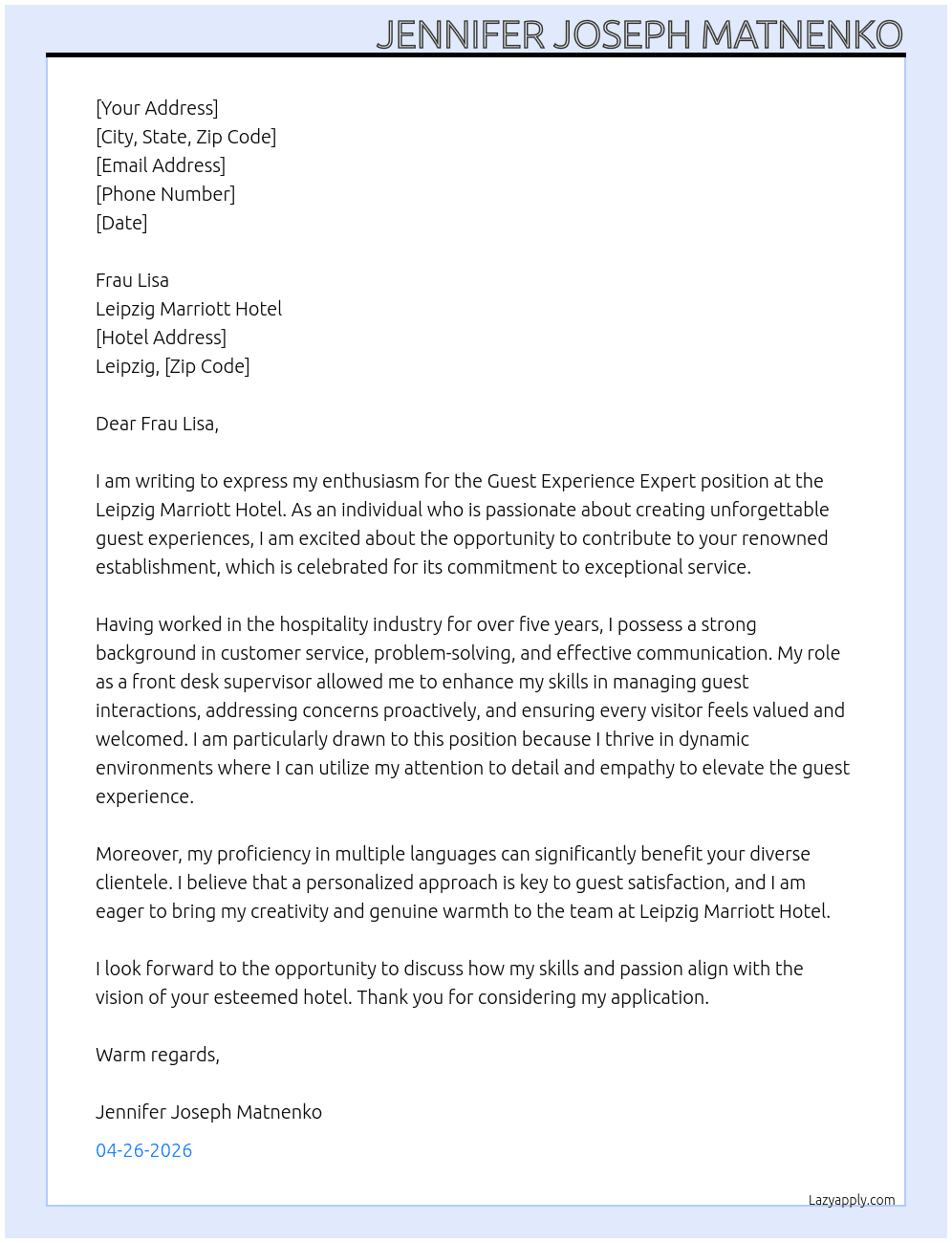 Guest  Experience Expert At Leipzig Marriott Hotel  Cover Letter