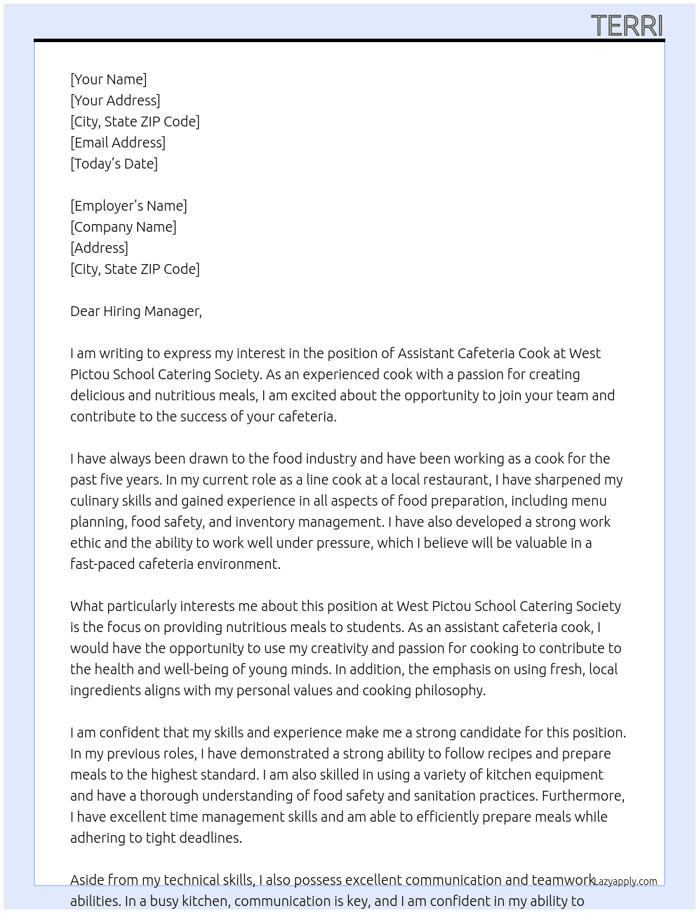 assistant cafeteria cook At West Pictou School Catering society Cover Letter