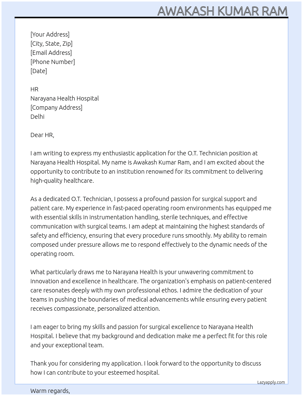 O.T technician  At Narayana health hospital  Cover Letter