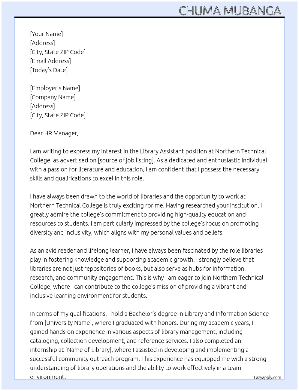 Library assistant  At Northern Technical college Cover Letter