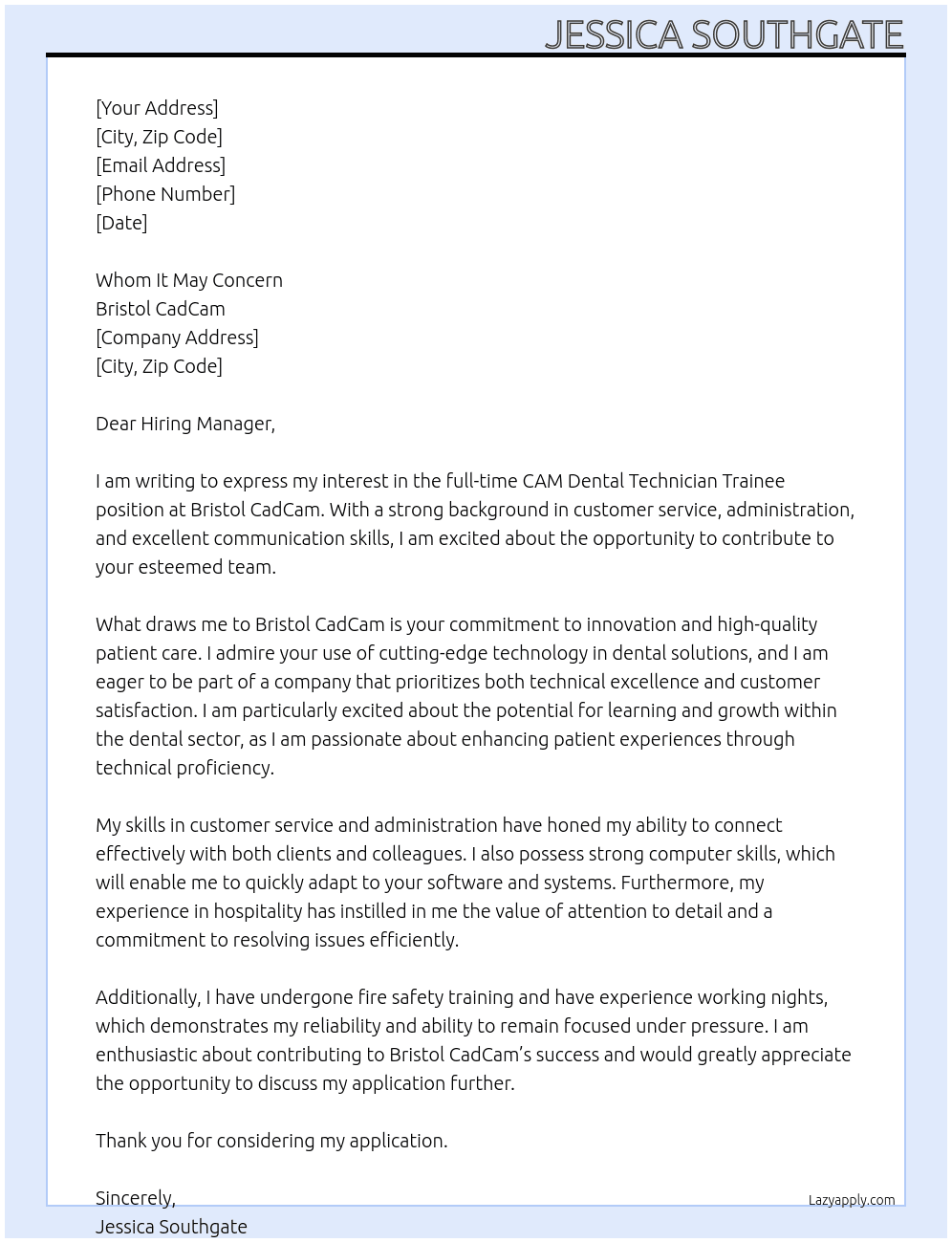 CAM Dental Technician Trainee At Bristol CadCam Cover Letter