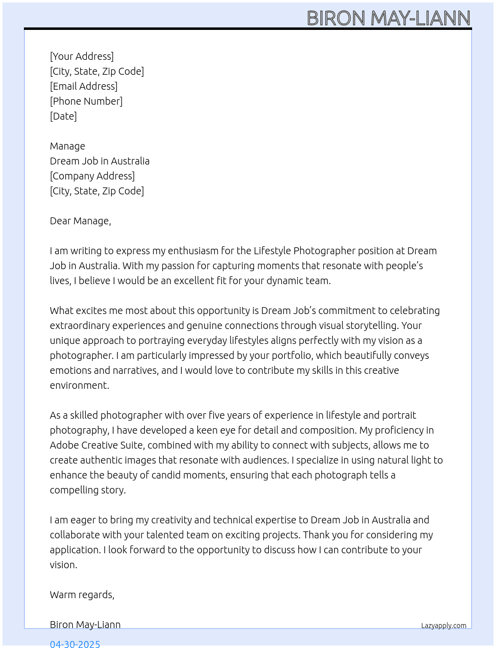 Lifestyle photographer  At Dream job in Australia  Cover Letter