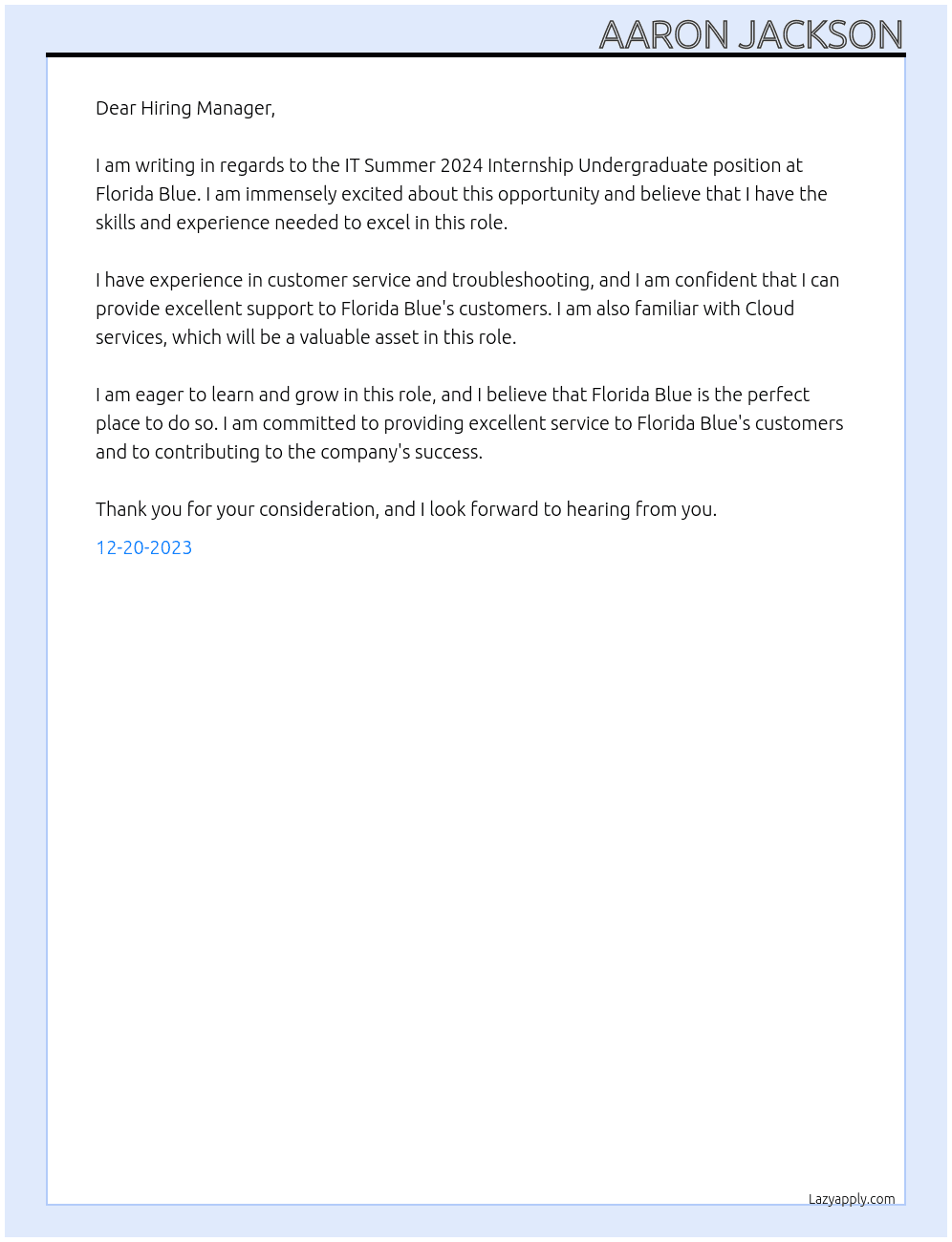 IT Summer 2024 Internship Undergraduate At Florida Blue Cover Letter