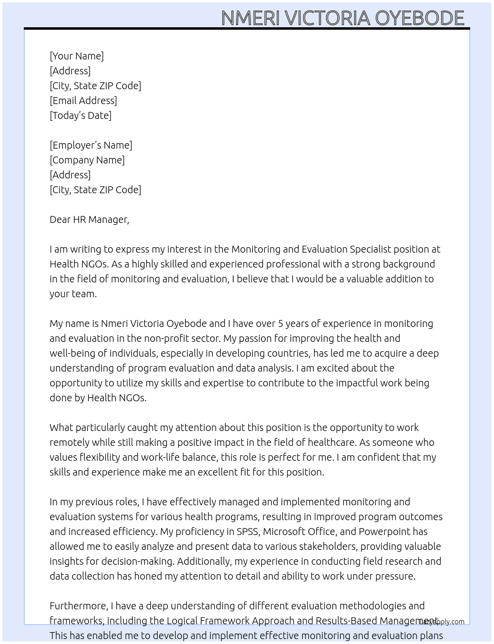 Monitoring and Evaluation Specialist  At Health NGOs Cover Letter