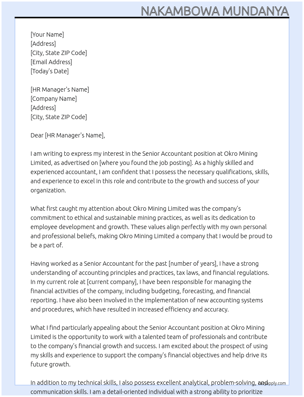 Senior accountant At okro mining limited Cover Letter