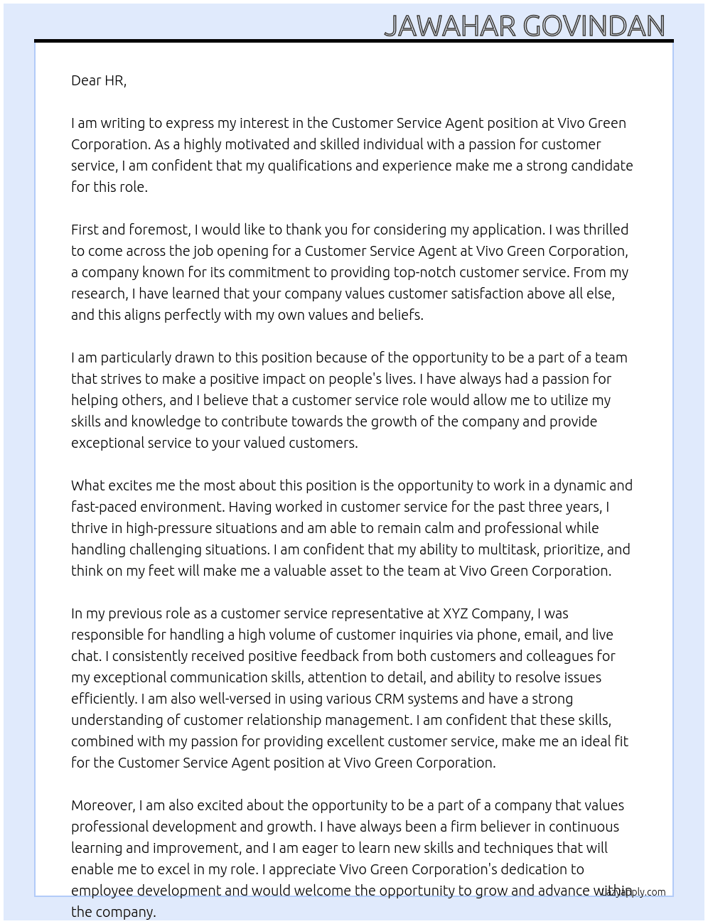 Customer service agent. At Vivo Green Corporation. Cover Letter