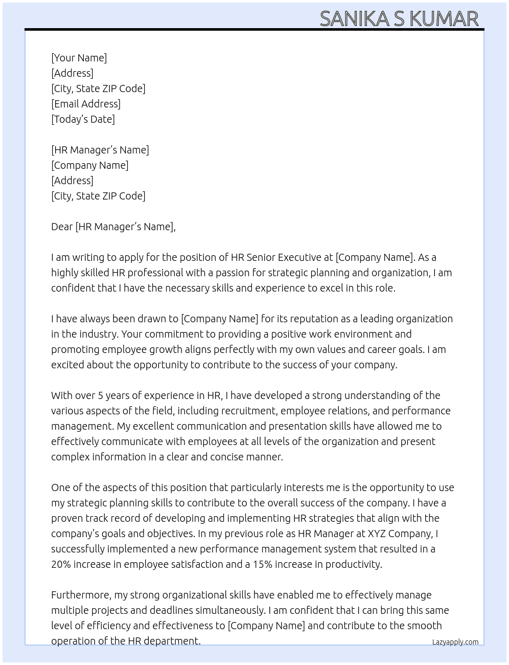 HR senior executive  At Any office  Cover Letter