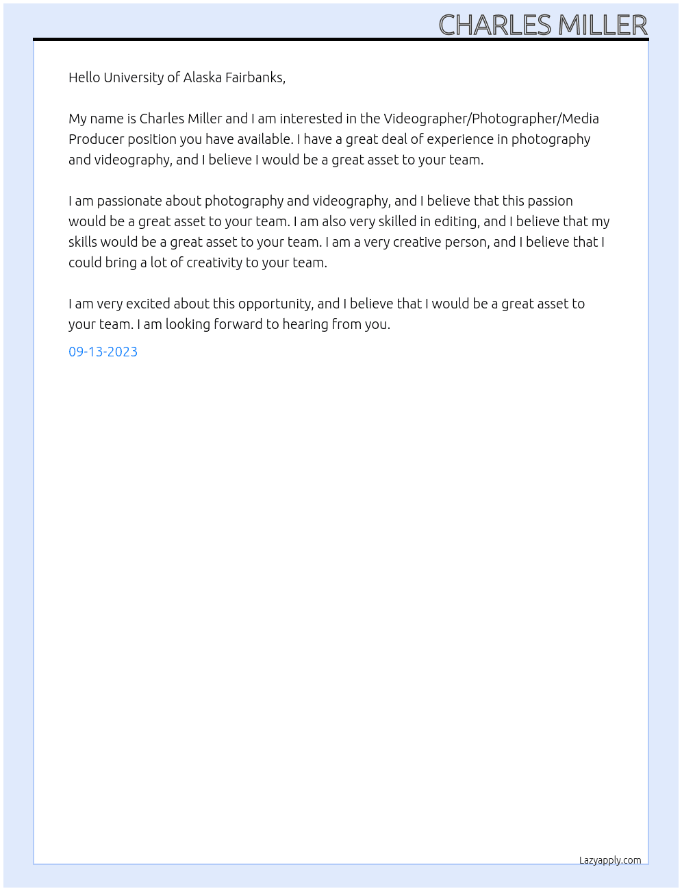 Videographer/Photographer/Media Producer At University of Alaska Fairbanks Cover Letter