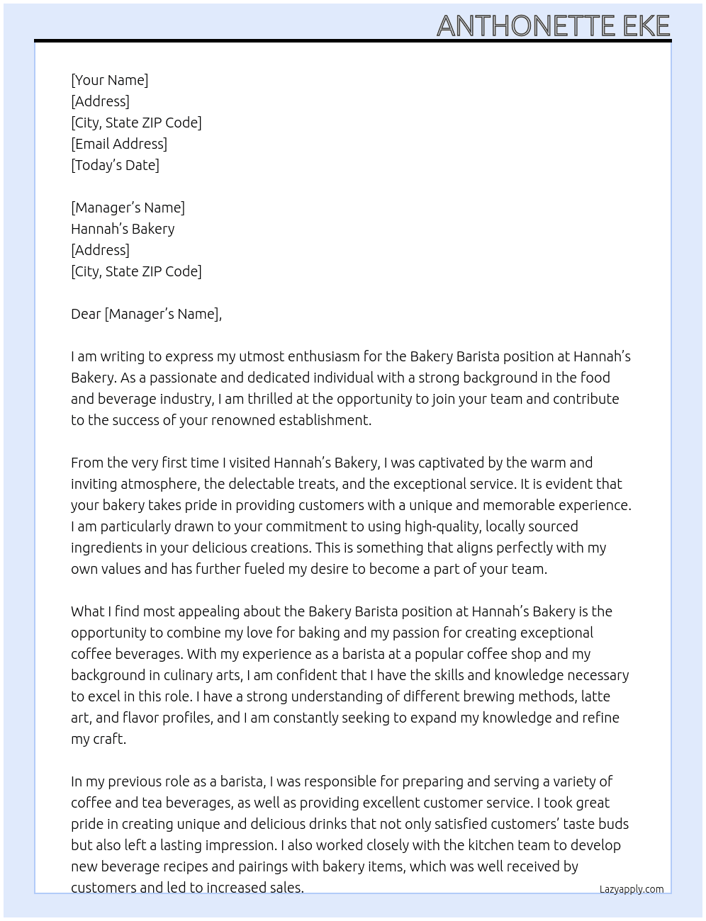 Bakery barista  At Hannah’s Bakery Cover Letter