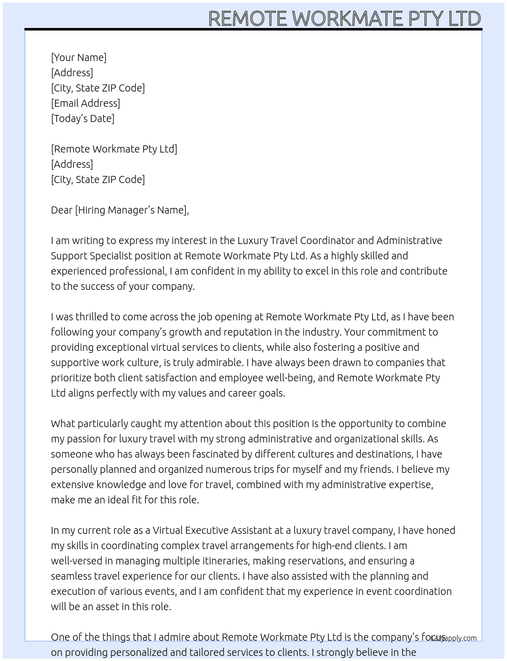 Luxury Travel Coordinator and Administrative Support Specialist At Remote Workmate Pty Ltd Cover Letter