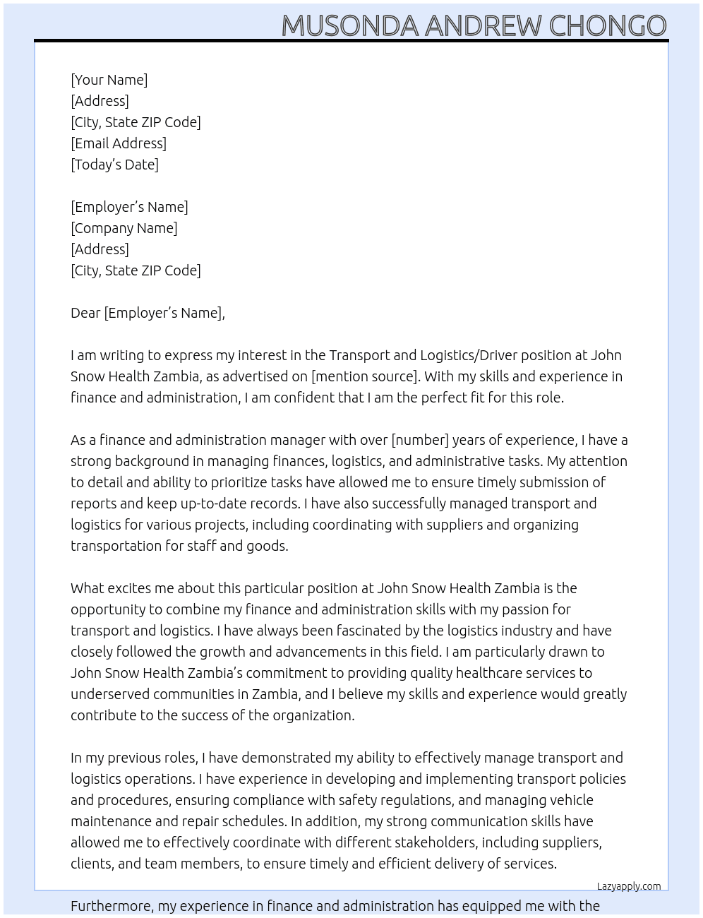 Transport and Logistics/driver At John Snow Health Zambia Cover Letter