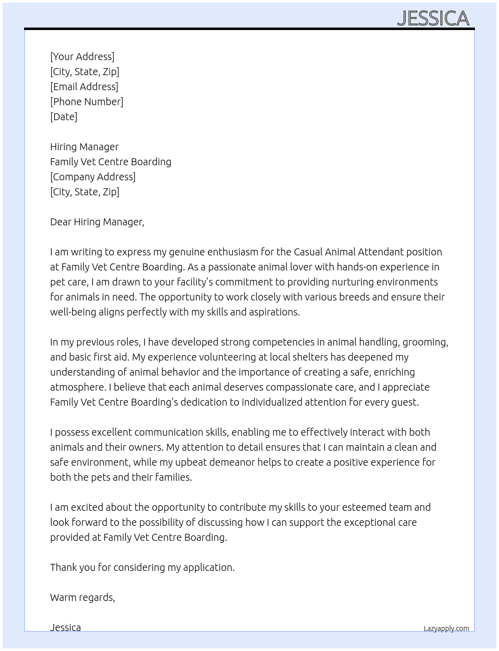 Casual animal attendant At Family Vet Centre Boarding Cover Letter