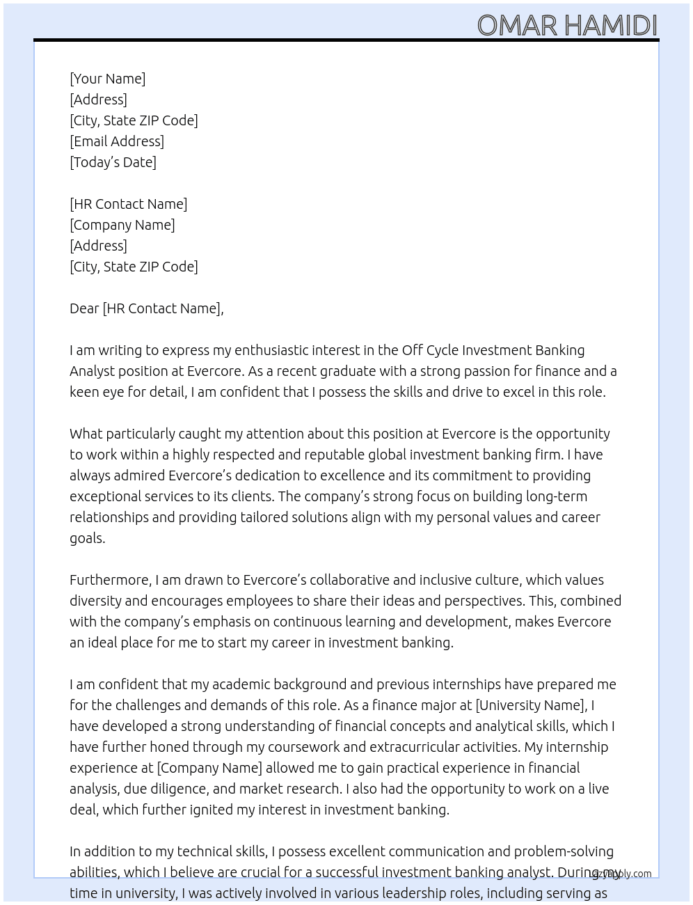 Off cycle investment banking analyst At Evercore Cover Letter