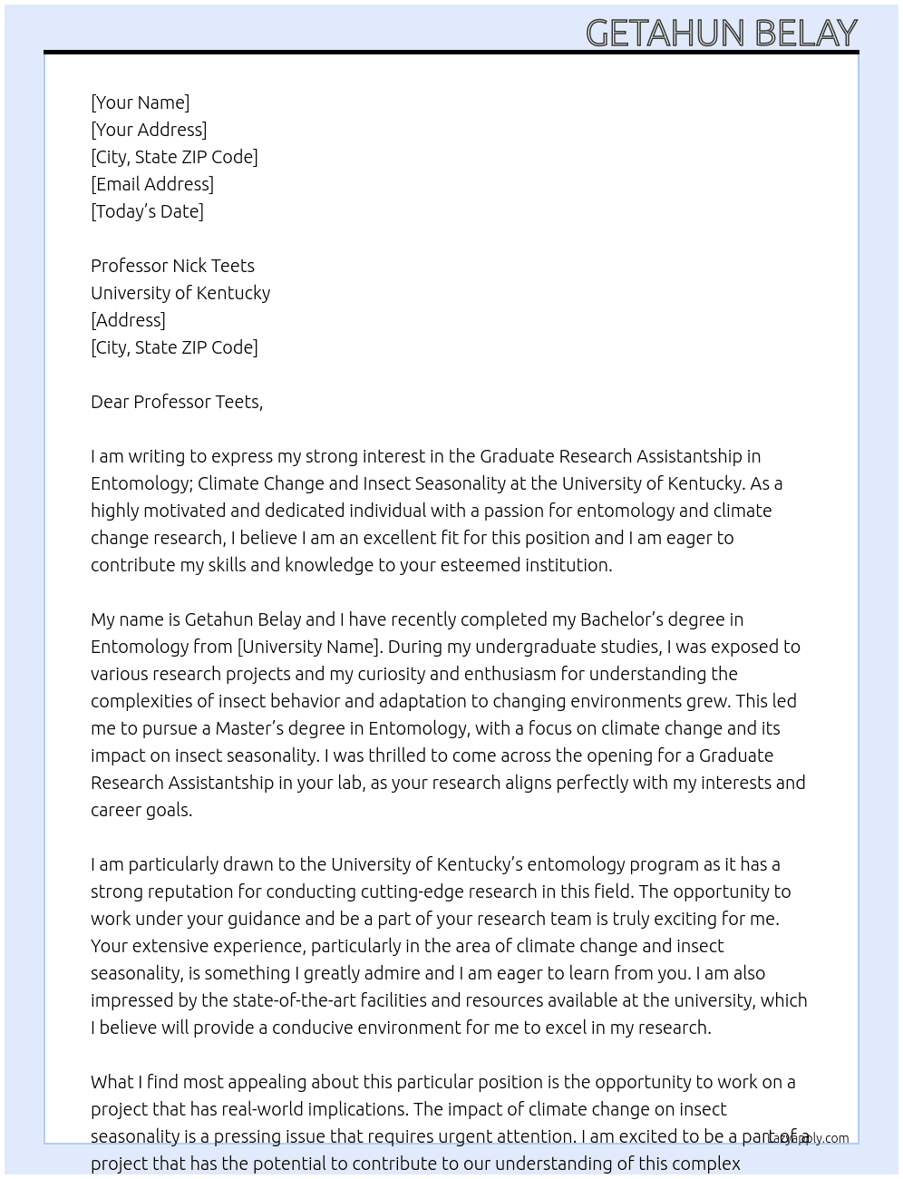 Graduate Research Assistantship in Entomology; Climate Change and Insect Seasonality at University of Kentucky, United States At University of Kentucky, United States Cover Letter