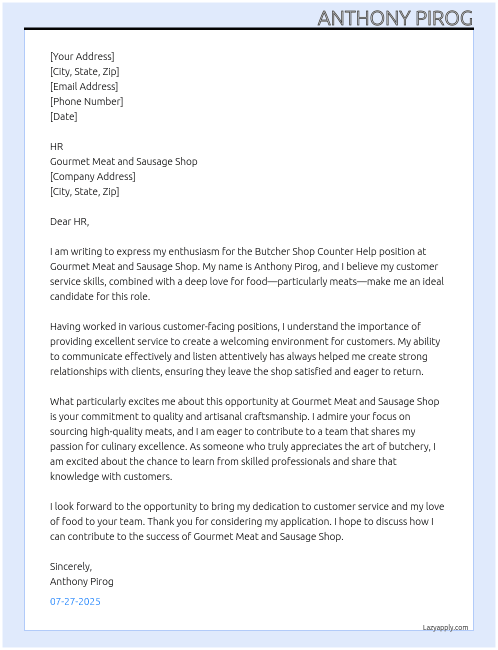 Butcher Shop Counter Help At Gormet Meat and Sausage Shop Cover Letter