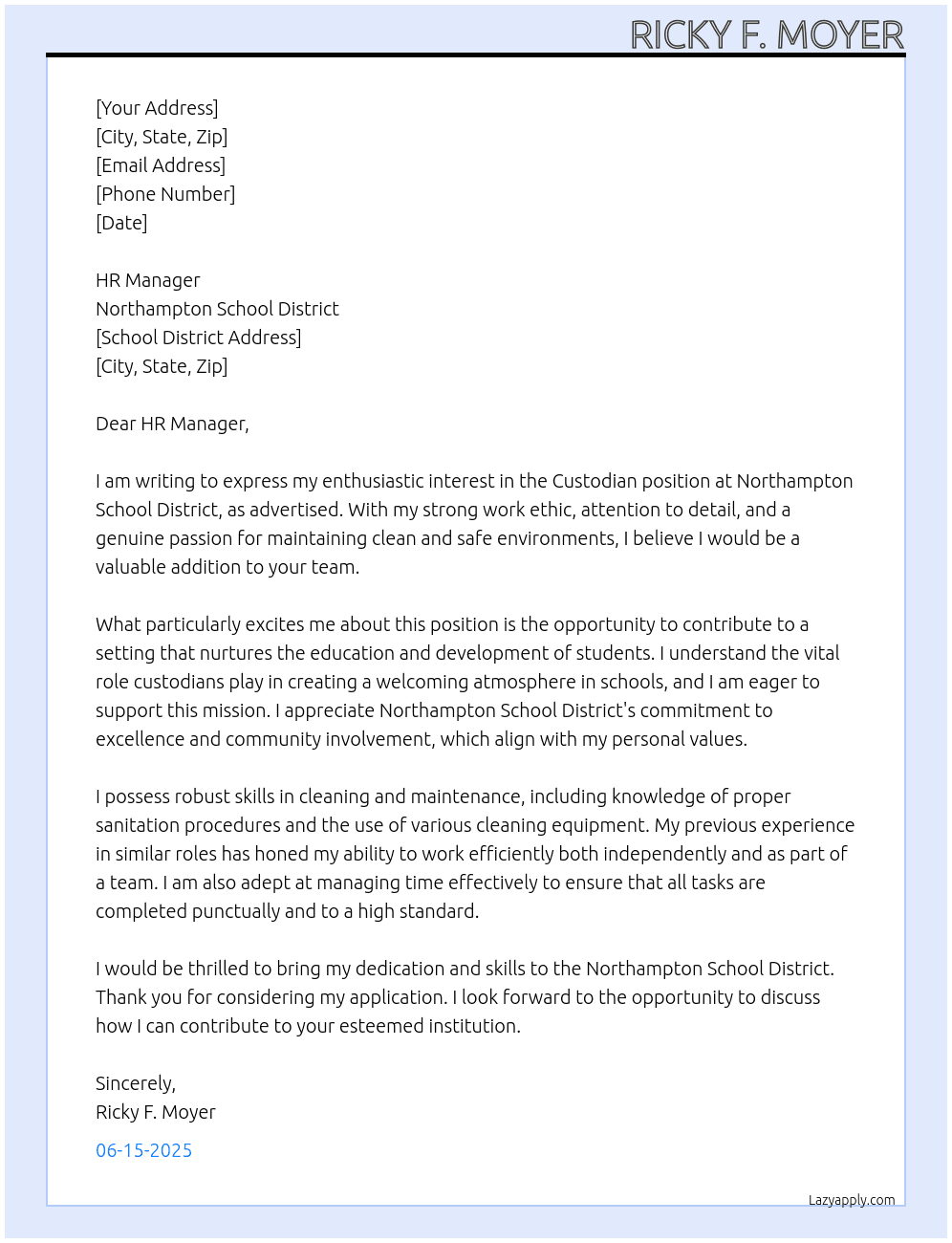 Custodian  At Northampton school district  Cover Letter