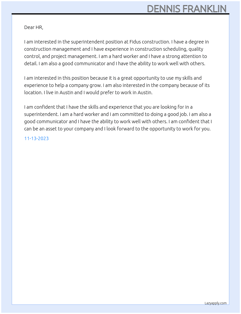 Superintendent  At Fidus construction  Cover Letter