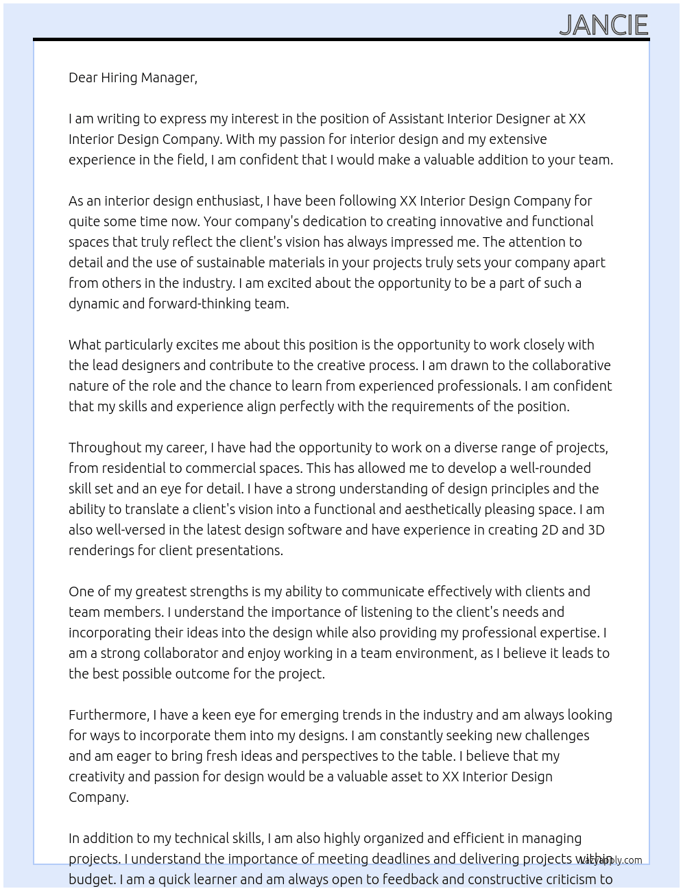 assistant interior designer At XX interior design company Cover Letter
