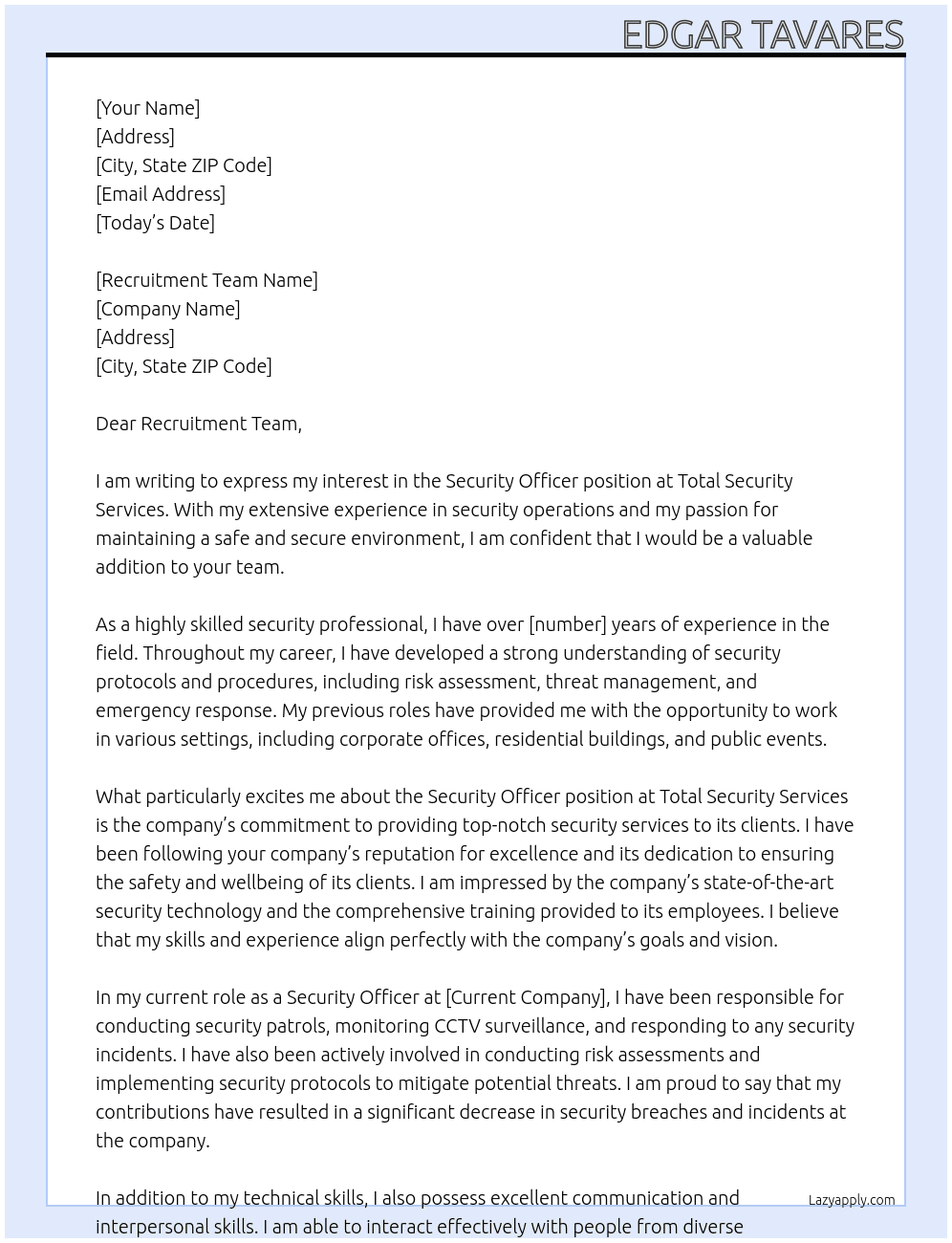 Security officer  At Total security services  Cover Letter