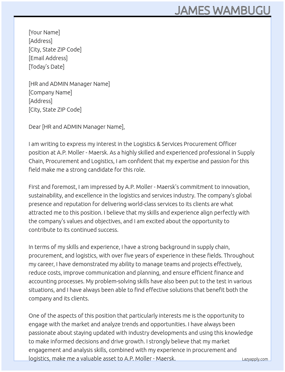 Logistics & Services Procurement  Officer At A.P. Moller - Maersk Cover Letter